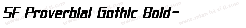 SF Proverbial Gothic Bold字体转换